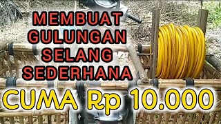 Cara membuat gulungan selang seprayer sederhana dari kayu dan keranjang motor murah meriah