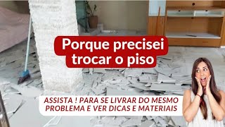 Trocando o piso em 3 dias. My vlog.