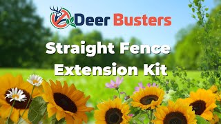 DeerBusters - Fence Extenders Installation Guide