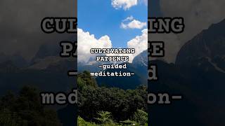 Cultivating Patience | Guided Meditation to Change Your Life