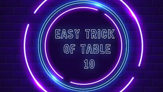 Easy Trick of Table 10 #maths #table #mce