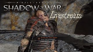 Orc Hunting Season - Shadow Of War Stream #2