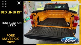 BED LINER KIT INSTALLATION for the FORD MAVERICK 2022