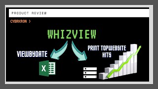 ProductReview(Part2) - WhizView : ViewByDates & TopWebsiteVisits