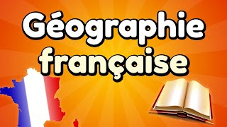 Quiz : Géographie française - 20 Questions