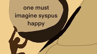 sysphus happy