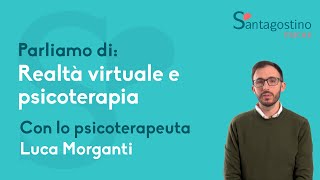 Realtà virtuale e psicoterapia