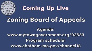 Town of Chatham | Zoning Board of Appeals | June 27, 2024