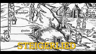 Das Steigerlied - Lied der Bergleute mit Text zum Mitsingen / GERMAN FOLK SONG OF THE MINERS