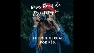 Fetiche masculino por 👠 pés.