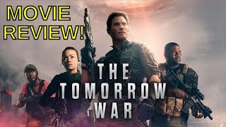 The Tomorrow War Movie Review (2021) |Chris Pratt