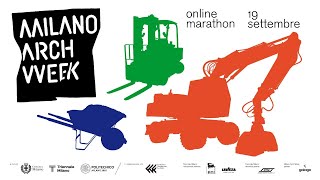 Milano Arch Week – 19 settembre – Marathon