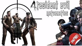 Resident Evil 4 ( 2005 ) Наемники