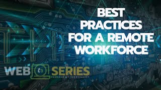 Best Practices for a Remote Workforce | ThrottleNet Webinar