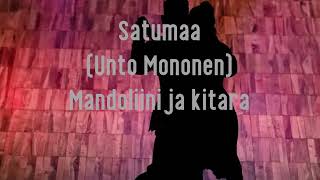 Satumaa(Unto Mononen)-Mandoliini ja Kitara