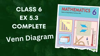 Class 6 Ex 5.3 Complete | Venn Diagrams