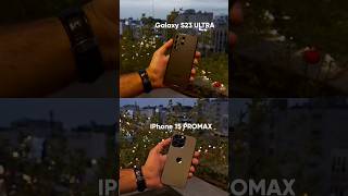 Galaxy S23 Ultra Vs iPhone 15 Pro Max Camera Comparison 📷 #shorts