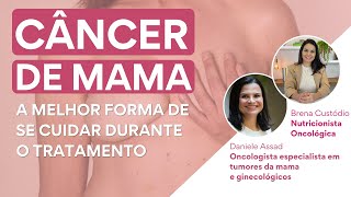 CANCER DE MAMA | COMO SE CUIDAR DURANTE O TRATAMENTO