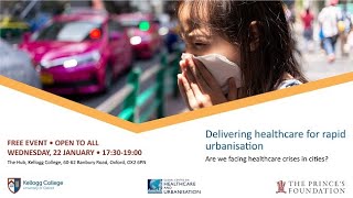 GCHU Seminar: Delivering healthcare for rapid urbanisation