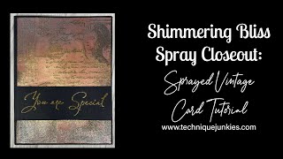 Shimmering Bliss Spray Closeout: Vintage Card