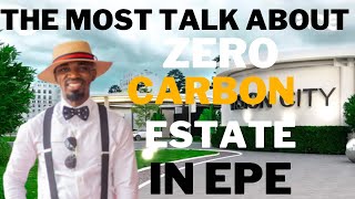 Experience the future of real estate today with Vision City, the premier zero carbon Estate in  Epe