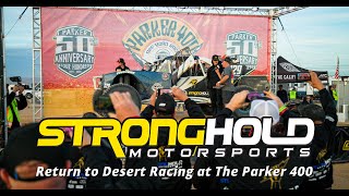 Stronghold Motorsports return to Desert Racing at The Parker400