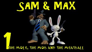 Sam & Max | The Mole, the mob and the meatball | Episode 1