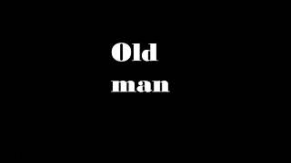 Old man