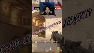 Why would CSGO copy valorants game? #satire #csgoclips #csgo #valorant