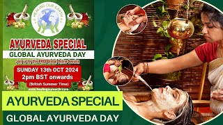 Ayurveda Special - Global Ayurveda Day 2024: Unlocking the Power of Ayurveda for Holistic Wellness