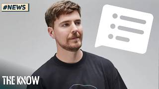 MrBeast Faces Backlash Over Resurfaced Racist and Homophobic Comments • The Know Official