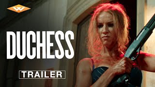 DUCHESS | Official Trailer | Starring Charlotte Kirk | On Digital August 9