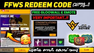 FFWS REDEEM CODE FREE FIRE MALAYALAM 🔴|FREE GLOOWALL & FREE EMOTE 😍| TODAY REDEEM CODE|