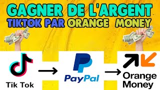 Gagner de l'argent sur tiktok par orange money