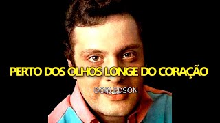 DORI EDSON - PERTO DOS OLHOS LONGE DO CORAÇÃO - KARAOKE