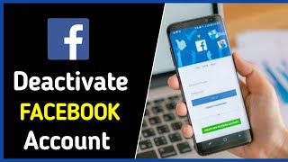 How to Deactivate Facebook Account