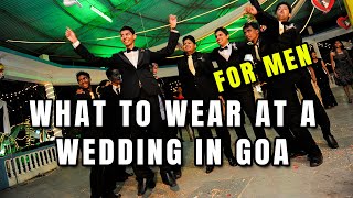 Stylish Guide: What Men Should Wear for a Goa Wedding ( Catholic ) 💼🌴