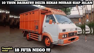 HARGA TRUK DAIHATSU DELTA BEKAS MULAI 18 JUTA NEGO || UPDATE TERBARU 2023 || JUAL BELI TRUK BEKAS