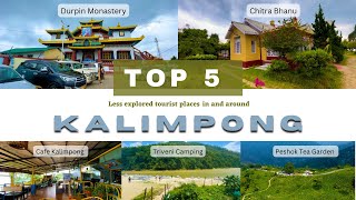 Top 5 LESS EXPLORED tourist places in and around KALIMPONG | 2023 | Chitra Bhanu | Triveni Camp