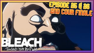 Bleach Continues to be one of the Best!! | Bleach TYBW Ep 25 & 26 Review 2nd Cour Finale