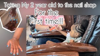 Taking my TWO year old to get her nails done! Mommy and Me Nails!