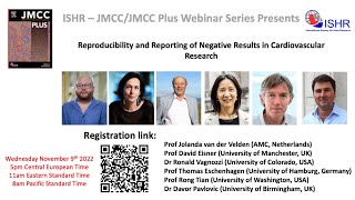 Reproducibility and Reporting of Negative Results in Cardiovascular Research Webinar