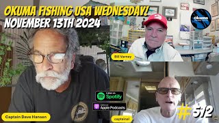 Okuma Fishing USA Wednesday! | YSWG Show w/ Captain Dave Hansen #572