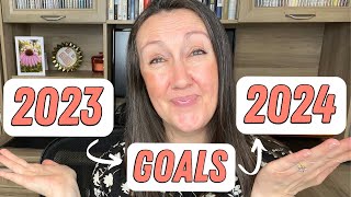 My 2023 vs. 2024 Goals: How I Did & What I'm Changing