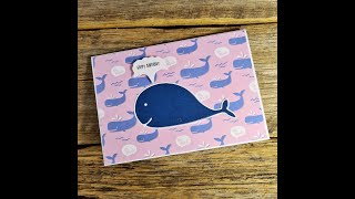 CARDMAKING Whale handmade card