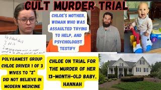 Cult Baby Murder Trial - Why Did Sister Wife Murder Her Baby? GA vs Chloe Driver - Mom Testified