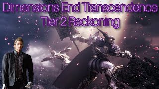 DFFOO - Dimensions End Transcendence Tier 2 Reckoning