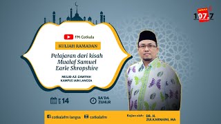 Kuliah Ramadan #2 | Dr. H. Zulkarnaini, MA