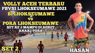 VOLLY ACEH TERBARU 2021 || TURNAMEN GOR SINGAPORE LHOKSEUMAWE - BANK BI vs PORA LSM - SET 2