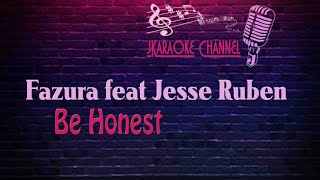 (HQ KARAOKE) Fazura feat Jesse Ruben - Be Honest